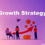 Growth Strategy - FourWeekMBA